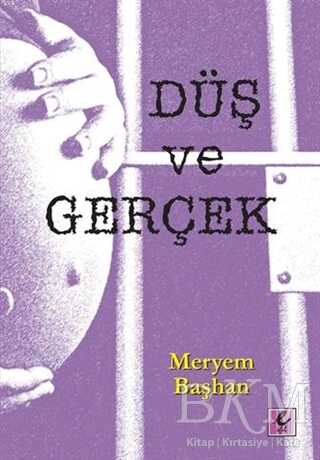 Düş ve Gerçek - Roman | Avrupa Kitabevi