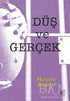 Düş ve Gerçek - Roman | Avrupa Kitabevi