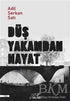 Düş Yakamdan Hayat - Roman | Avrupa Kitabevi