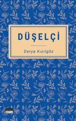 Düşelçi - Denemeler | Avrupa Kitabevi