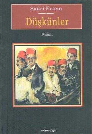 Düşkünler - Türk Edebiyatı Romanları | Avrupa Kitabevi