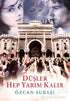 Düşler Hep Yarım Kalır - Roman | Avrupa Kitabevi