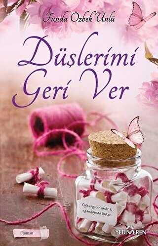 Düşlerimi Geri Ver - Roman | Avrupa Kitabevi