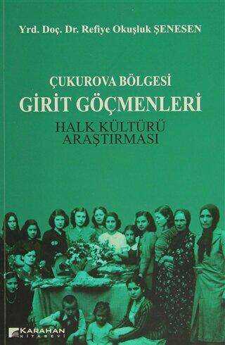 Çukurova Bölgesi Girit Göçmenleri - Roman | Avrupa Kitabevi