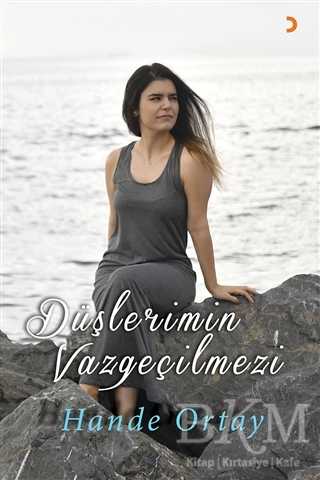 Düşlerimin Vazgeçilmezi