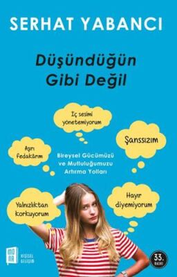 Düşündüğün Gibi Değil - Kişisel Gelişim Kitapları | Avrupa Kitabevi