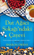 Dut Ağacı Sokağı`ndaki Çayevi - Roman | Avrupa Kitabevi