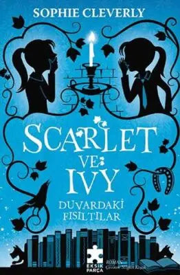 Duvardaki Fısıltılar - Scarlet ve Ivy - Roman | Avrupa Kitabevi