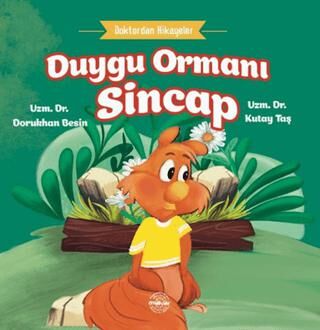 Duygu Ormanı Sincap - Doktordan Hikayeler - Hikayeler | Avrupa Kitabevi