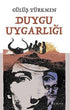 Duygu Uygarlığı - Roman | Avrupa Kitabevi