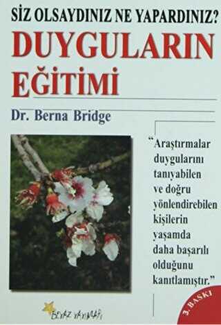 Duyguların Eğitimi Siz Olsaydınız Ne Yapardınız? - Kişisel Gelişim Kitapları | Avrupa Kitabevi