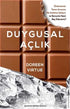 Duygusal Açlık - Genel İnsan Ve Toplum Kitapları | Avrupa Kitabevi