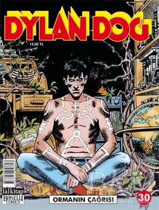 Dylan Dog Sayı: 30 - Ormanın Çağrısı - Çizgi Roman Kitapları | Avrupa Kitabevi