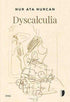 Dyscalculia - Roman | Avrupa Kitabevi