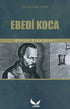 Ebedi Koca - Roman | Avrupa Kitabevi