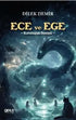 Ece ve Ege - Kötülüğün Dönüşü - Roman | Avrupa Kitabevi