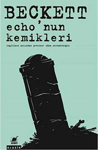 Echo`nun Kemikleri - Denemeler | Avrupa Kitabevi