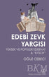 Edebi Zevk Yargısı Yüksek ve Popüler Edebiyat ve Kitsch - Araştıma ve İnceleme Kitapları | Avrupa Kitabevi