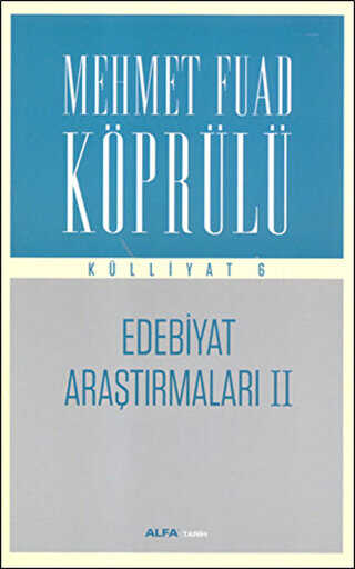 Edebiyat Araştırmaları 2 : Mehmet Fuad Köprülü Külliyatı 6 -  | Avrupa Kitabevi