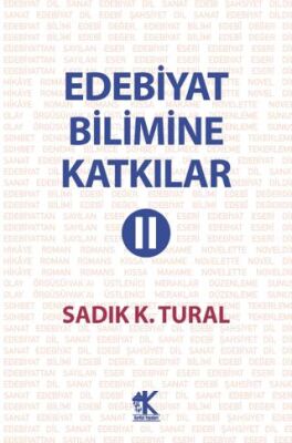 Edebiyat Bilimine Katkılar 2 - Araştıma ve İnceleme Kitapları | Avrupa Kitabevi