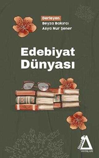 Edebiyat Dünyası - Derlemeler | Avrupa Kitabevi