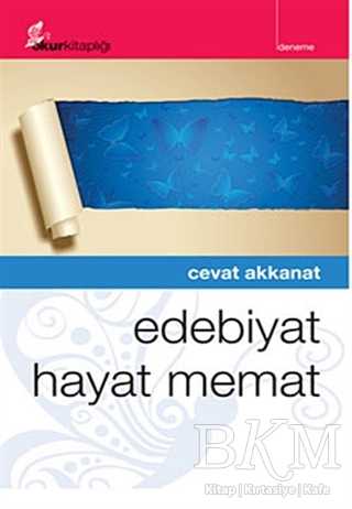 Edebiyat Hayat Memat - Türk Edebiyatı Romanları | Avrupa Kitabevi