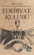 Edebiyat Kulübü - Araştıma ve İnceleme Kitapları | Avrupa Kitabevi