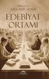 Edebiyat Ortamı - Denemeler | Avrupa Kitabevi