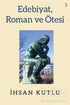 Edebiyat, Roman ve Ötesi - Araştıma ve İnceleme Kitapları | Avrupa Kitabevi