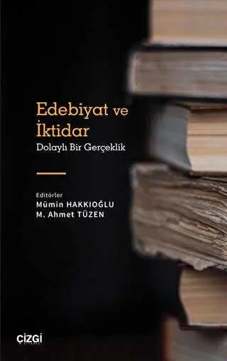 Edebiyat ve İktidar - Araştıma ve İnceleme Kitapları | Avrupa Kitabevi