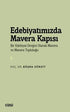 Edebiyatımızda Mavera Kapısı - Bir Edebiyat Dergisi Olarak Mavera ve Mavera Topluluğu - Araştıma ve İnceleme Kitapları | Avrupa Kitabevi