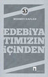 Edebiyatımızın İçinden - Eleştiri İnceleme ve Kuram Kitapları | Avrupa Kitabevi