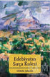Edebiyatın Sırça Kulesi - Denemeler | Avrupa Kitabevi