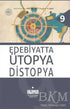 Edebiyatta Ütopya Distopya - Araştıma ve İnceleme Kitapları | Avrupa Kitabevi