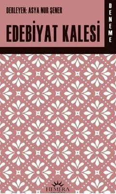 Edebiyet Kalesi - Deneme-1 - Denemeler | Avrupa Kitabevi