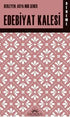 Edebiyet Kalesi - Deneme-1 - Denemeler | Avrupa Kitabevi