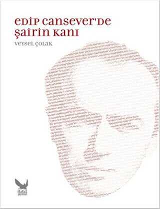 Edip Cansever’de Şairin Kanı - Araştıma ve İnceleme Kitapları | Avrupa Kitabevi