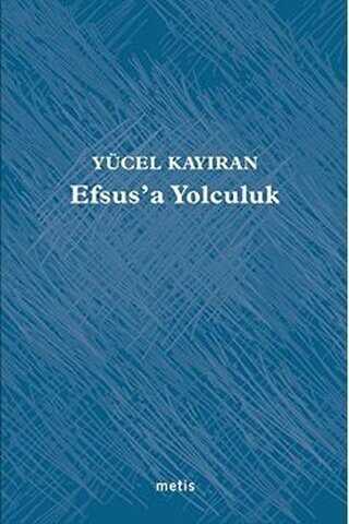 Efsus’a Yolculuk - Şiir Kitapları | Avrupa Kitabevi