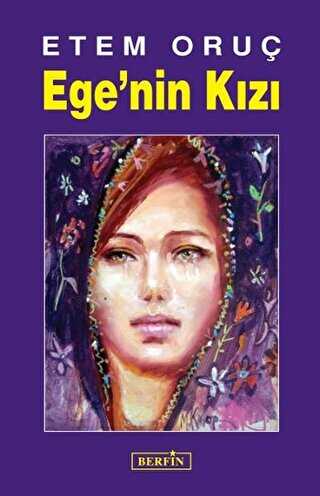 Ege’nin Kızı - Anlatı Kitapları | Avrupa Kitabevi