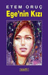 Ege’nin Kızı - Anlatı Kitapları | Avrupa Kitabevi