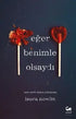 Eğer Benimle Olsaydı - Roman | Avrupa Kitabevi