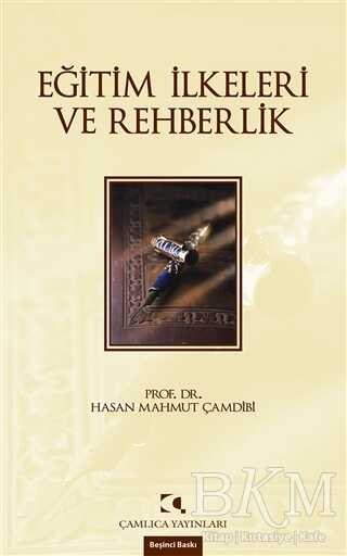 Eğitim İlkeleri ve Rehberlik -  | Avrupa Kitabevi