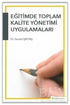 Eğitimde Toplam Kalite Yönetimi Uygulamaları -  | Avrupa Kitabevi