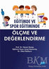 Eğitimde ve Spor Eğitiminde Ölçme ve Değerlendirme -  | Avrupa Kitabevi