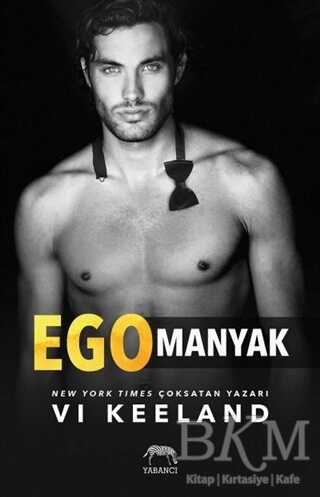 Egomanyak - Roman | Avrupa Kitabevi