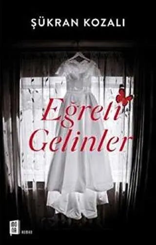 Eğreti Gelinler - Roman | Avrupa Kitabevi