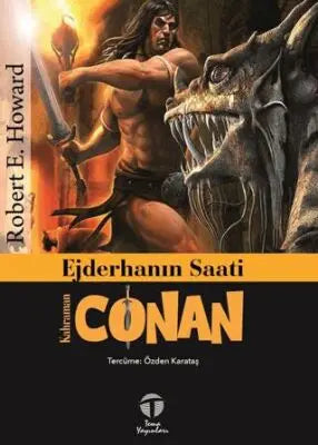 Ejderhanın Saati - Kahraman Conan - Roman | Avrupa Kitabevi
