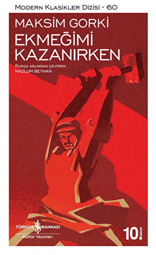 Ekmeğimi kazanırken