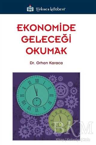 Ekonomide Geleceği Okumak -  | Avrupa Kitabevi