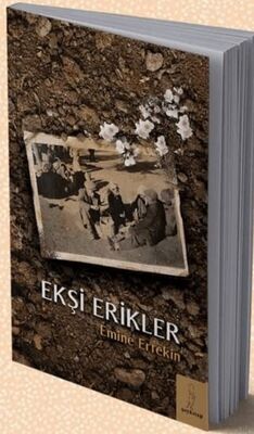 Ekşi Erikler - Roman | Avrupa Kitabevi